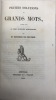 Petites solutions de grands mots. faisant suite au Petit glossaire administratif. BOUCHER DE PERTHES (Jacques).