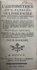 L'Arithmétique du Sr. Barrême. ou Livre facile pour apprendre l'arithmétique de soi-même, & sans maître. Ouvrage très-nécessaire à toute sorte de ...