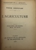 Publications de La Révolte. L'Agriculture.. Première édition : 8000 exemplaires. KROPOTKINE (Piotr Alekséiévitch).