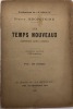Publications de La Révolte. Les Temps nouveaux. (conférence faite à Londres). Première édition : 8000 exemplaires. KROPOTKINE (Piotr Alekséiévitch).