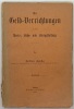 Die Geld-Verrichtungen in der Preis-, Lohn- und Zinsgestaltung... HUCKE (Julius).