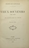 Vieux souvenirs. 1818-1848. JOINVILLE (François d'Orléans, prince de)