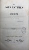 Des Lois intimes de la société... MOLLIÈRE (Antoine).
