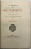 Les Archives de la ville de Honfleur.. Notes historiques et analyses de documents extraites des archives communales et publiées en vertu d'une ...