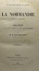 Les populations agricoles de la France. La Normandie (passé et présent).. Enquête faite au nom de l'Académie des Sciences morales et politiques. ...