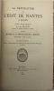 La Révocation de l'édit de Nantes à Rouen. Essai historique.. Suivi de notes sur les protestants de Rouen persécutés à cette occasion, par Emile ...