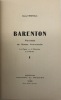 Barenton, paroisse de Basse-Normandie.. Le pays, l'histoire, le parler. RESTOUX (Daniel).
