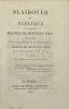 Plaidoyer et réplique de Monsieur Madier de Montjau fils. précédés d'un avant-propos et de l'écrit intitulé : Madier de Montjau père aux juges de son ...