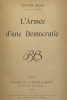L'Armée d'une démocratie... MOCH (Gaston).