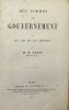 Économistes et publicistes contemporains. Des Formes de gouvernement et des lois qui les régissent... PASSY (Hippolyte).
