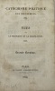 Catéchisme politique des industriels. 1824.. - Vues sur la propriété et la législation. 1818. Seconde livraison. [SAINT-SIMON (Claude-Henri de ...