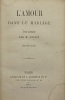 L'Amour dans le mariage.. Étude historique. GUIZOT (François).