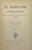 Le Babouvisme après Babeuf.. Sociétés secrètes et conspirations communistes (1830-1848). SENCIER (Georges).