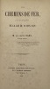 Des Chemins de fer. et de l'application de la loi du 11 juin 1842. DARU (Napoléon).