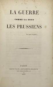 La Guerre comme la font les Prussiens.