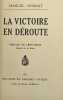 La Victoire en déroute. Préface de Léon Blum.. SEMBAT (Marcel).