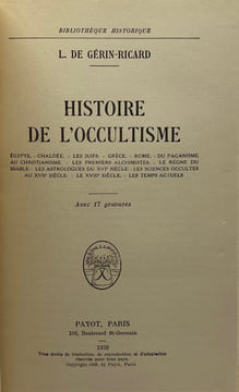 Histoire de l'occultisme.. GÉRIN-RICARD (Lazare de)