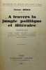 Souvenirs et récits de notre temps. À travers la jungle politique et littéraire.. Première série : Laurent Tailhade. Une saison à la Santé. La petite ...