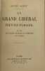 Un grand libéral, Prévost-Paradol. Sa vie, son œuvre politique et littéraire, son suicide.. AUBERT (Alfred)