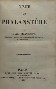 Visite au phalanstère.