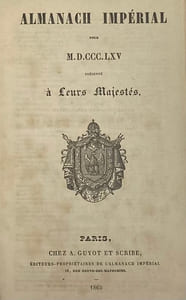 ALMANACH impérial pour 1865. présenté à leurs majestés