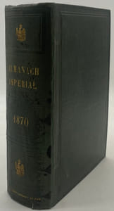 ALMANACH Impérial pour 1870. présenté à leurs majestés