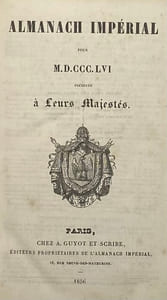 ALMANACH Impérial pour 1856. présenté à leurs majestés