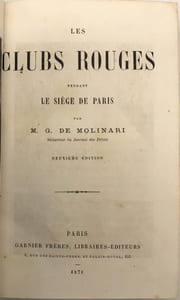 Les Clubs rouges pendant le siège de Paris. Deuxième édition.
