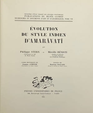 Evolution du style Indien d'Amaravati.. STERN (Philippe), BENISTI (Mireille).