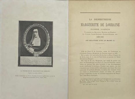 La Bienheureuse Marguerite de Lorraine, duchesse d'Alençon. Vicomtesse de Beaumont, baronne de Fresnay, La Flèche, Sainte-Suzanne, Château-Gontier, ...