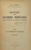 Histoire des doctrines monétaires. dans ses rapports avec l'histoire des monnaies. GONNARD (René).