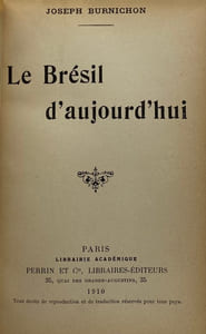 Le Brésil d'aujourd'hui.