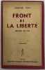Front de la liberté. Espagne 1937-1938.. TÉRY (Simone).