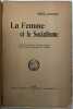 La Femme et le socialisme. Nouvelle traduction française d'après la 50me édition allemande par Avanti.. BEBEL (August).