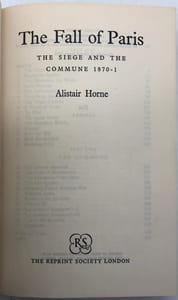 The Fall of Paris. The siege and the Commune, 1870-71