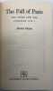 The Fall of Paris.. The siege and the Commune, 1870-71. HORNE (Alistair).