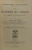 De l'Océan Indien à l'Océan Atlantique. La Traversée de l'Afrique du Zambèze au Congo français.. Ouvrage illustré de 44 gravures hors texte d'après ...