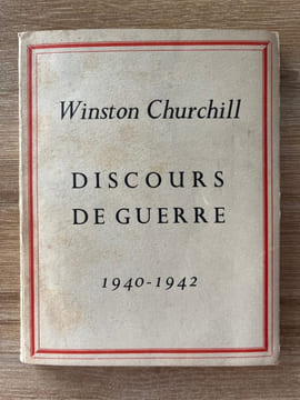 Discours de guerre. 1940-1942. CHURCHILL (Winston).