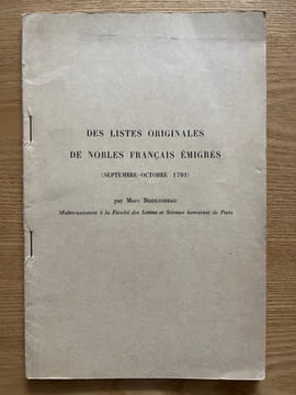 Des listes originales de nobles français émigrés. (septembre-octobre 1791). BOULOISEAU (Marc).
