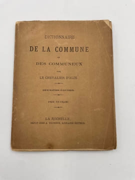 Dictionnaire de la Commune et des communeux. Deuxième édition. Par le chevalier d'Alix. [BUTLER (Jean-Théodore de)].