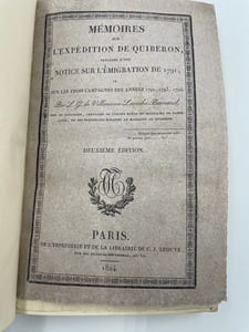 Mémoires sur l'expédition de Quiberon. précédés d'une notice sur l'Emigration de 1791, et sur les trois campagnes des années 1792, 1793, 1794. Deuxième édition