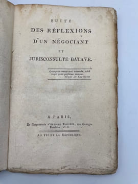 Suite des Réflexions d'un négociant et jurisconsulte batave.. [AMALRY (Joseph-Simon)].