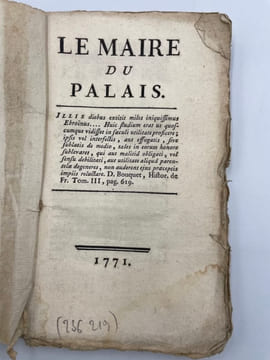 Le Maire du Palais.. [CLEMENT DE BOISSY (Athanase-Alexandre), LE PAIGE (Louis-Adrien)].