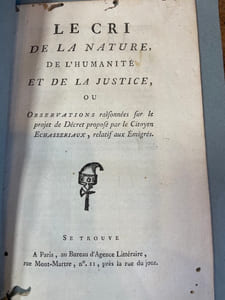 Le Cri de la nature, de l'humanité et de la justice. ou Observations raisonnées sur le projet de décret proposé par le citoyen Eschassériaux, relatif aux émigrés