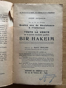 Au service de de Gaulle, de Libertés et de la République. Sur la foi du serment. Quatre ans de Résistance à l'intérieur ou toute la vérité sur le journal clandestin gaulliste Bir Hakeim. (Avec la publication de l'ensemble des articles publiés au cours de la clandestinité et la reproduction de trois numéros du journal en planches hors-texte). Préface de Gabriel Reuillard (..)