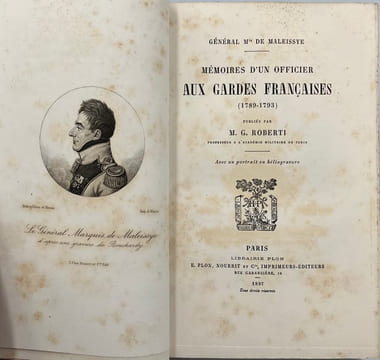 Mémoires d'un officier aux Gardes françaises. (1789-1793). Pub. par M. G. Roberti. MALEISSYE (Antoine-Charles de Tardieu de)