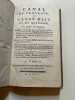 Canal de provence ou canal d’Aix et de Marseille. son utilité, sa possibilité. Sa nature : avantages qui reviendront au Roy, à la Provence & à la ...