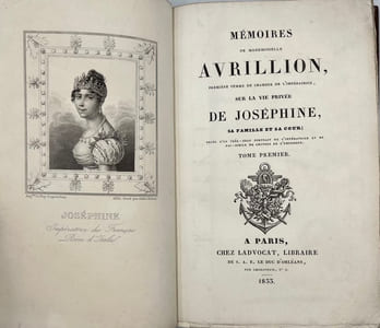 Mémoires sur la vie privée de Joséphine, sa famille et sa cour.
