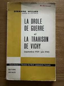 La Drôle de guerre et la trahison de Vichy. (septembre 1939-juin 1941)