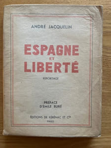 Espagne et liberté. Le second Munich. Préface d'Emile Buré